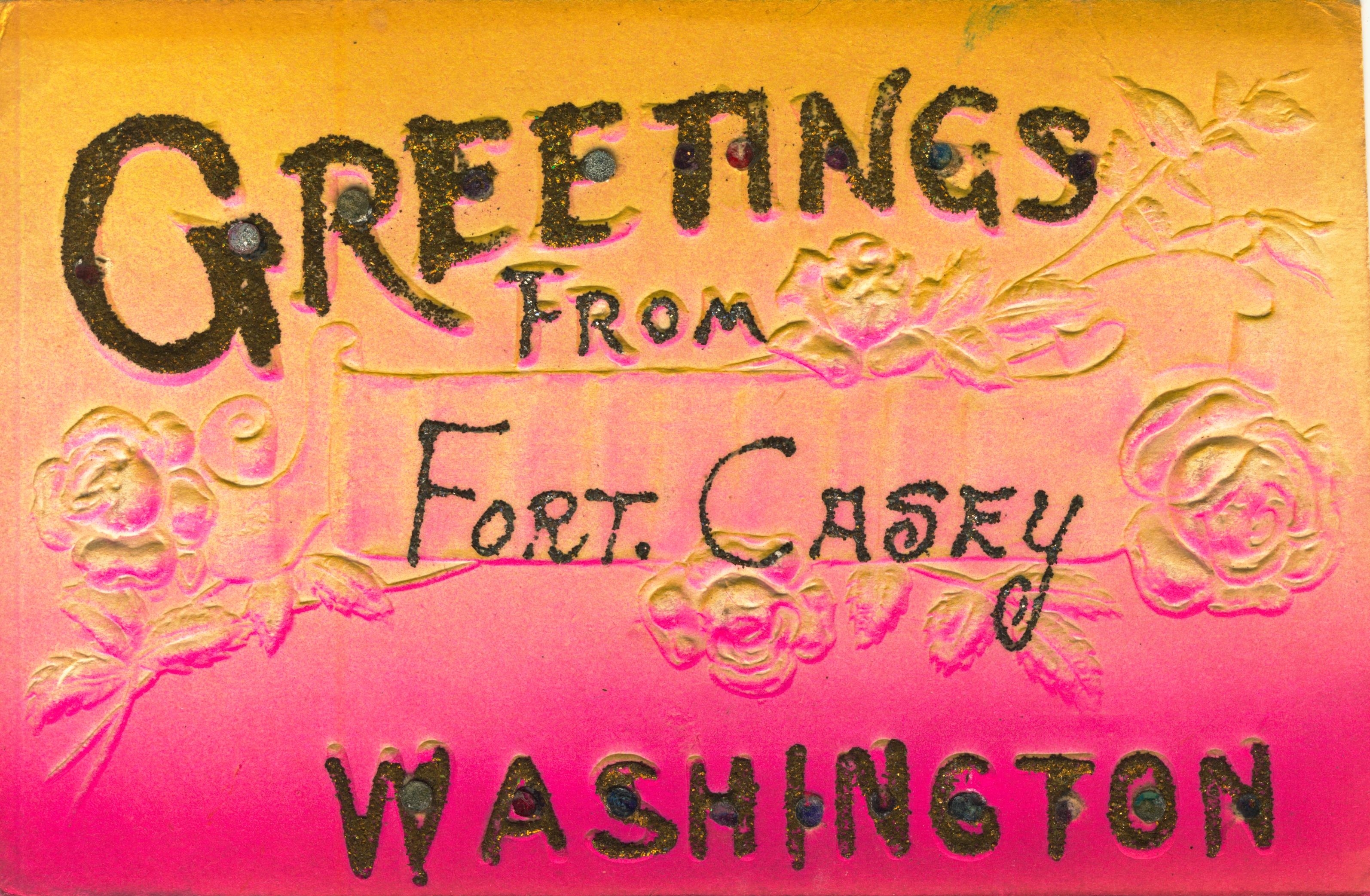 Greetings From Fort Casey Washington