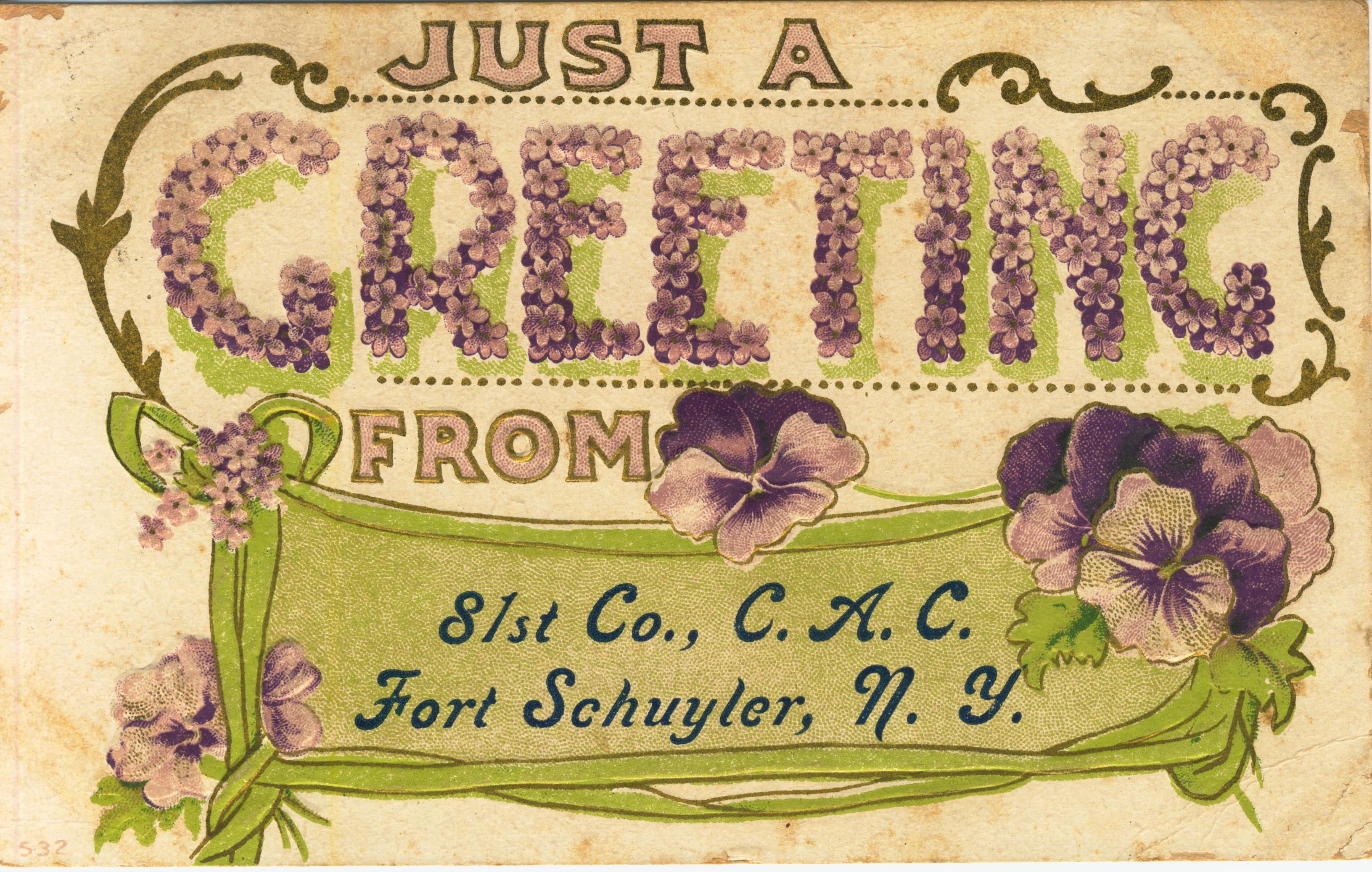 Greeting from 81st Co C.A.C. Fort Schuyler NY