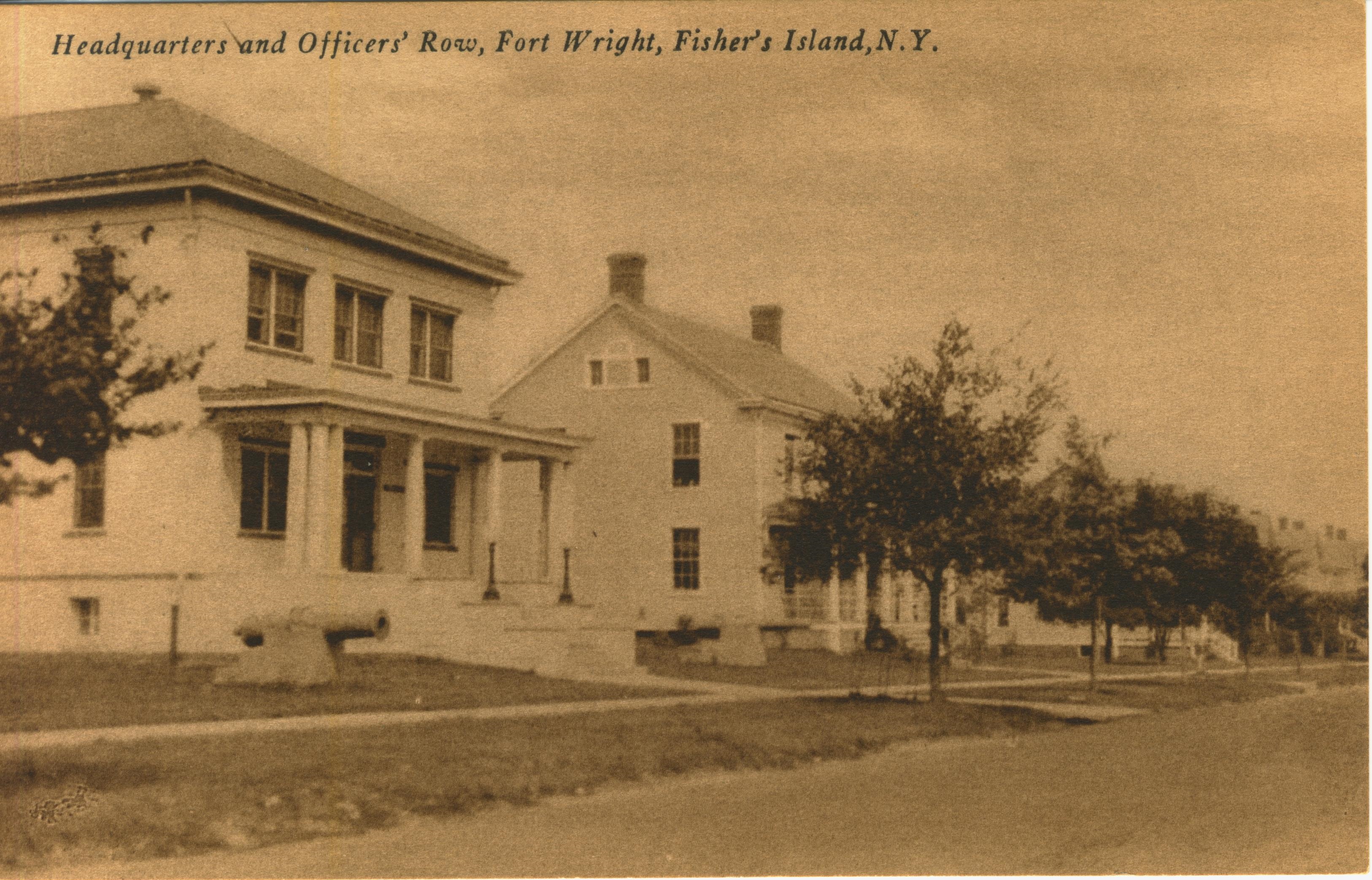 Headquarters and Officers Row Fort Wright Fishers Island NY